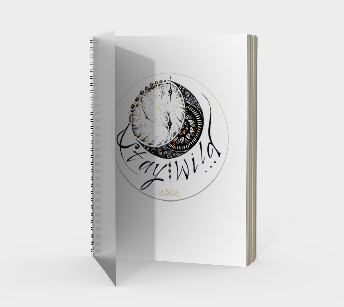 SPIRAL NOTEBOOK STAY WILD